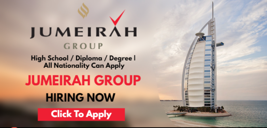 Jumeirah Group Hiring Staff In Dubai UAE